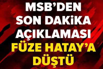 Milli Savunma Bakanlığı: İran'dan ateşlenen balistik füze Hatay'a düştü