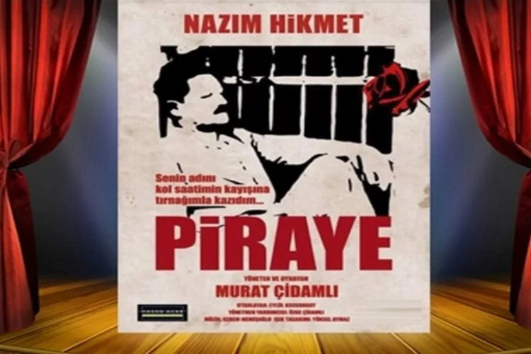 'Piraye' Bursalı tiyatro severlerle buluşacak
